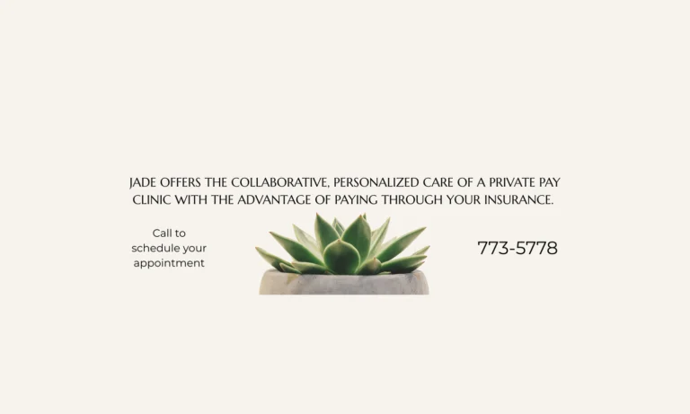 Jadeoffersthecollaborativepersonalizedcareofaprivatepayclinicwiththeadvantageofpayingthroughyourinsurance.8 768x461